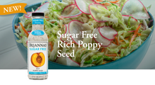 Load image into Gallery viewer, Sugar Free Rich Poppy Seed Dressing (Single)
